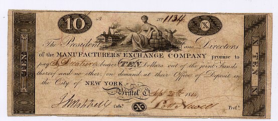 Manufactures' Exchange Company, Bristol, Connecticut $10 note